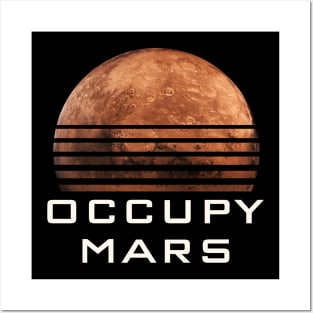 Occupy Mars Posters and Art